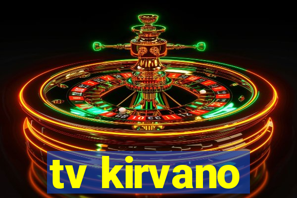 tv kirvano